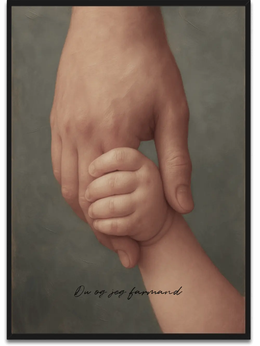Du og jeg farmand plakat - en voksen hånd holder en lille barnehånd, symbol på den særlige forbindelse mellem far og barn